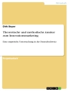 Cover of Dirk Beyer: Theoretische und methodische Ansätze zum Innovationsmarketing
