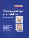 Hoes van SOFCPRE & Jean-Pierre Chavoin: Chirurgie plastique et esthétique