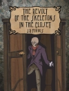 Cover of J. R. Forbus: The Revolt of the Skeletons in the Closet