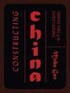 Omslag till Mobo Gao: Constructing China