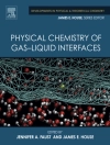 Cover of Jennifer A. Faust & James E. House: Physical Chemistry of Gas-Liquid Interfaces