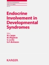 Örtmek Bottazzo & Cappa: Endocrine Involvement in Developmental Syndromes