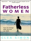 Cover of Clea Simon: Fatherless Women