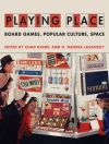 Cover of D. Medina Lasansky & Chad Randl: Playing Place