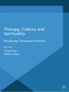 Copertina di G. Nolan & W. West: Therapy, Culture and Spirituality