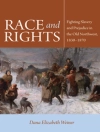 Cover of Dana Elizabeth Weiner: Race and Rights