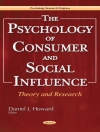 Cover of Daniel J Howard: Psychology of Consumer and Social Influence