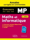 ปกของ Abdellah Bechata: Maths et informatique. MP. Annales corrigées et commentées. Concours 2017/2018/2019 - 2e édition