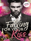 Sampul Mira Tal: Falling For Your Kiss