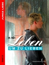 Copertina de M Hart: Leben um zu lieben