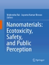Cover von Mahendra Rai & Jayanta Kumar Biswas: Nanomaterials: Ecotoxicity, Safety, and Public Perception