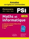 ปกของ Abdellah Bechata & Olivier Bertrand: Maths et informatique. PSI. Annales corrigées et commentées. Concours 2017/2018/2019 - 2e édition