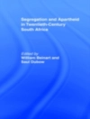 Cover of William Beinart & Saul Dubow: Segregation and Apartheid in Twentieth Century South Africa