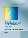 Cover of Michel Denuit & Jan Dhaene: Actuarial Theory for Dependent Risks