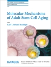 Omslag till K.L. Rudolph: Molecular Mechanisms of Adult Stem Cell Aging