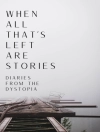 Capa do Deon Ashleigh & Lauren Cipollo: When All That's Left Are Stories