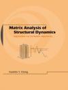 的封面 Franklin Y. (University of Missouri, Rolla, Missouri, USA) Cheng: Matrix Analysis of Structural Dynamics 的封面 Franklin Y. (University of Missouri, Rolla, Missouri, USA) Cheng: Matrix Analysis of Structural Dynamics