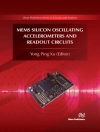Örtmek Xu: MEMS Silicon Oscillating Accelerometers and Readout Circuits