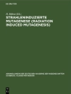 perlindungan daripada H. Stubbe & H. Böhme: Strahleninduzierte Mutagenese (Radiation Induced Mutagenesis)
