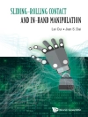 Copertina di Lei Cui & Jian S Dai: SLIDING-ROLLING CONTACT AND IN-HAND MANIPULATION