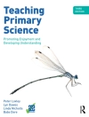 Cover of Lyn Dawes & Babs Dore: Teaching Primary Science