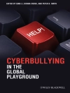 的封面 Qing Li & Donna Cross: Cyberbullying in the Global Playground
