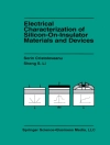 Sampul Sorin Cristoloveanu & Sheng Li: Electrical Characterization of Silicon-on-Insulator Materials and Devices