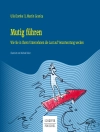 Cover of Ulla Domke & J. Martin Granica: Mutig führen