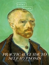Copertina di Melvin Powers: Practical Guide to Self-Hypnosis Copertina di Melvin Powers: Practical Guide to Self-Hypnosis