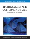 Cover of Dimitrios & Fotis: Handbook of Research on Technologies and Cultural Heritage: Applications and Environments