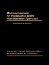 Bìa của Jean-Pascal Benassy: Macroeconomics: An Introduction to the Non-Walrasian Approach