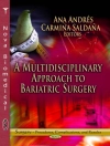 Cover of Ana Andres & Carmina Saldana: Multidisciplinary Approach to Bariatric Surgery