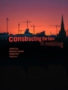 的封面 Ghassan Aouad & Angela Lee: Constructing the Future