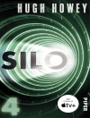 Cover of Hugh Howey: Silo 4