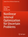 Copertina di Chao Jiang & Xu Han: Nonlinear Interval Optimization for Uncertain Problems