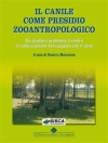 Cover of Daniela & Roberto Marchesini: Il canile come presidio zooantropologico