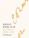 Cover of Ernst Barlach: Die Briefe. Band 1