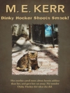 Portada de M. E. Kerr: Dinky Hocker Shoots Smack!