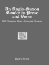 ปกของ Henry Sweet: An Anglo-Saxon Reader in Prose and Verse