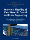 غلاف Pablo Higuera & Jinghua Wang: NUMERICAL MODELING OF WATER WAVES IN COASTAL & OCEAN ENGINEE