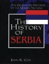 Cover of Cox John K. Cox: History of Serbia