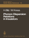 ปกของ H. Bilz & W. Kress: Phonon Dispersion Relations in Insulators
