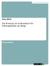 Cover of Nora Wirtz: Ein Konzept zur Achtsamkeit für Führungskräfte im Alltag