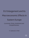 Cover of H. Gabrisch & R. Pohl: EU Enlargement and its Macroeconomic Effects in Eastern Europe