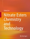 Cover of Jiping Liu: Nitrate Esters Chemistry and Technology