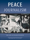 Copertina di Jake Lynch & Annabel McGoldrick: Peace Journalism