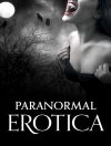 Pokrywa Renarde & Chrissie Bentley: Paranormal Erotica
