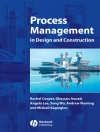 的封面 Rachel Cooper & Ghassan Aouad: Process Management in Design and Construction