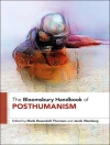 Copertina di Dr Mads Rosendahl Thomsen & Professor Jacob Wamberg: The Bloomsbury Handbook of Posthumanism