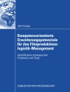 Cover of Jörn Grapp: Kompetenzorientierte Erweiterungspotenziale für das Filmproduktionslogistik-Management